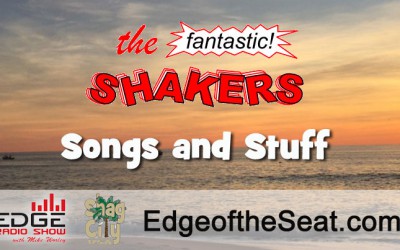 Shaking Tuesday on The Edge!