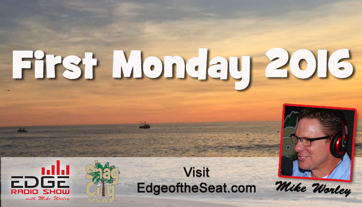 Hello 2016 – Monday on THE Edge!
