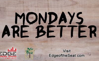 Mondays on the Edge