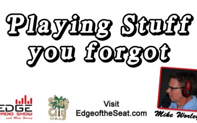 Playing that stuff you forgot