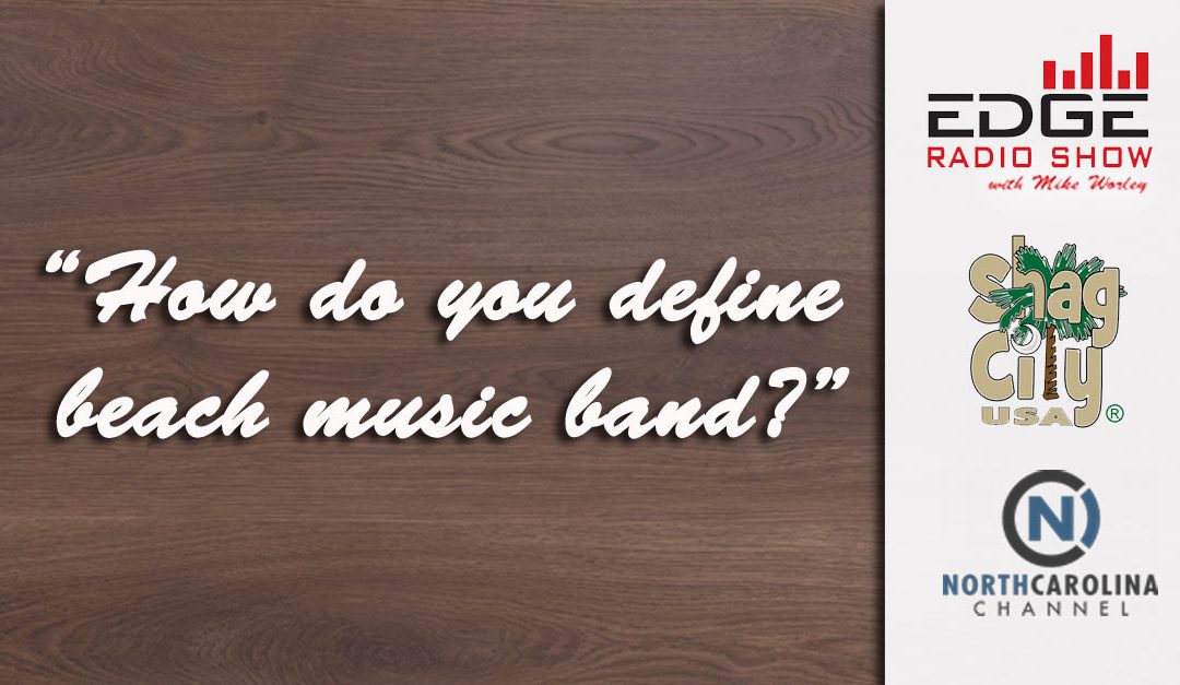 What is a Beach Music Band?
